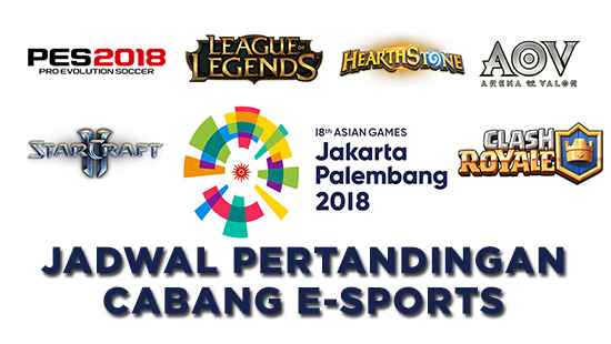 jadwal pertandingan cabang esports asian games 2018